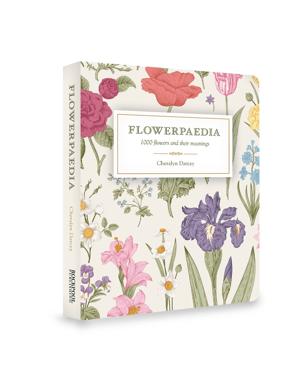Flowerpaedia: 1000 Flowers and their Meanings - Stone & Spoon